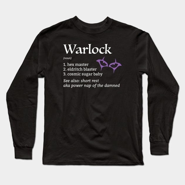 DnD Warlock Class Definition Long Sleeve T-Shirt by Sunburst